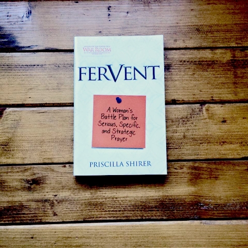 Fervent by priscilla shirer free. download full